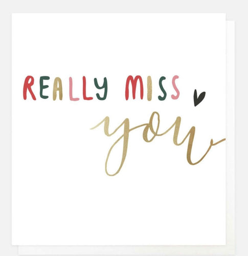 Really Miss You
